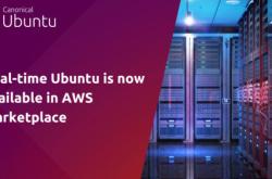 配备实时内核的 Ubuntu Pro 22.04 LTS 发行版已登陆亚马逊 AWS 平台